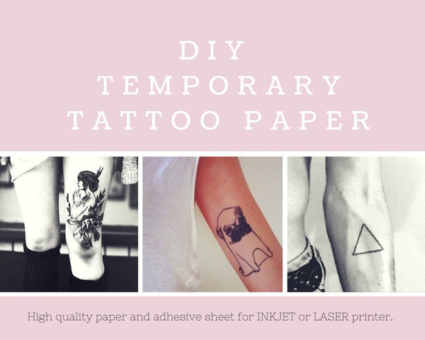 DIY Temporary Tattoo Paper. Inkjet or Laser printer. Print your own tattoos at home!